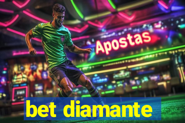 bet diamante